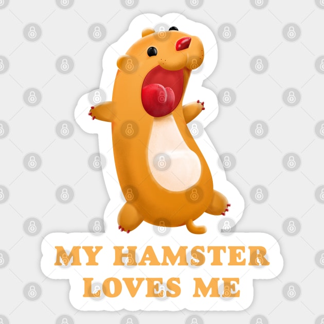 My Hamster Loves Me Sticker by W.Pyzel